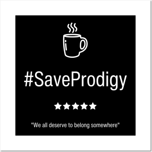 Save Prodigy Posters and Art